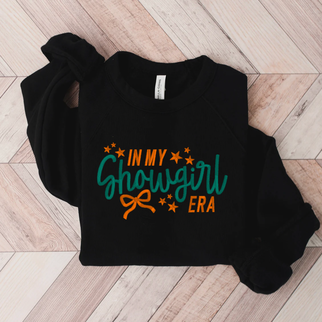 In My Show Girl Embroidered Sweatshirt