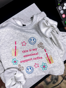 Emotional Support Coffee Sweatshirt