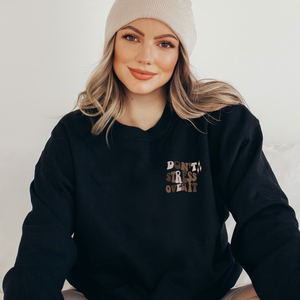 Don't Stress Over It Embroidered Sweatshirt