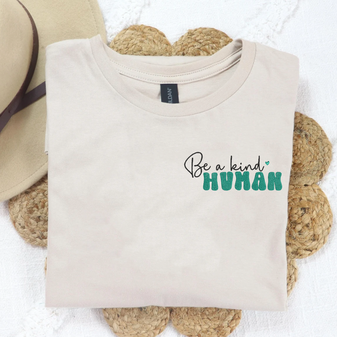Be a Kind Human Embroidered Tee