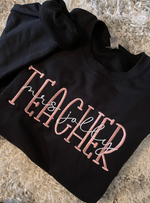 Load image into Gallery viewer, Customized Teacher Embroidered Sweatshirts
