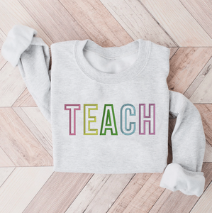 Teach Pastel Embroidered Sweatshirts + Tees